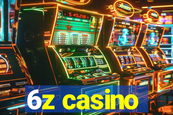 6z casino